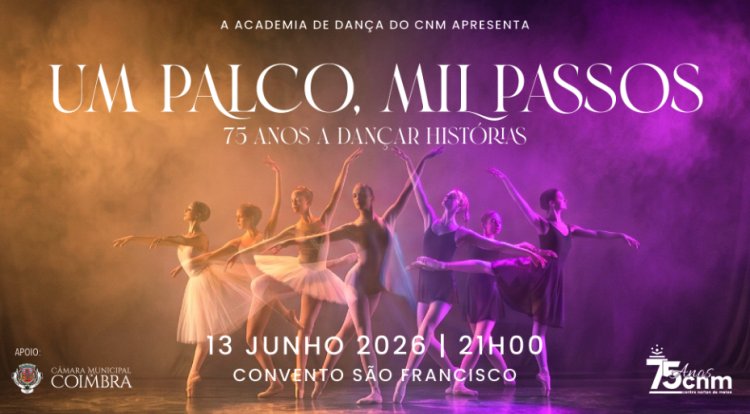 “Um Palco, Mil Passos - Centro Norton de Matos”