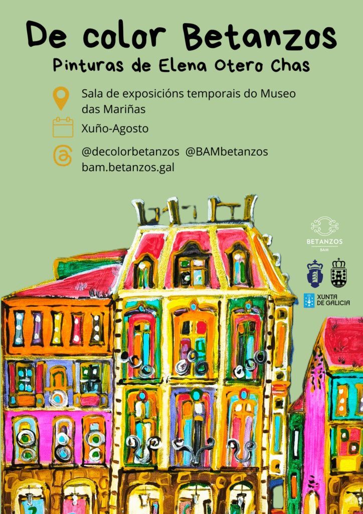 Exposición temporal de pintura titulada “De color Betanzos”