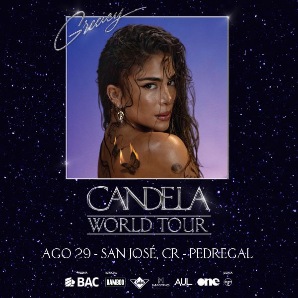 CANDELA WORLD TOUR - GREEICY