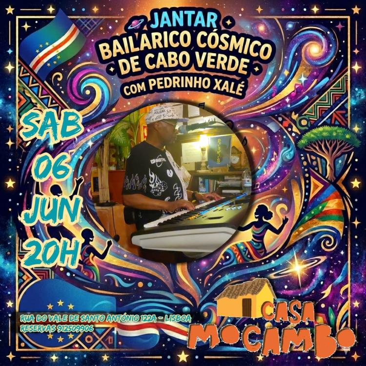 Jantar e bailarico Cósmico de Cabo-Verde com Pedrinho Xalé