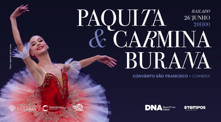 “PAQUITA & CARMINA BURANA - 8 Tempos”