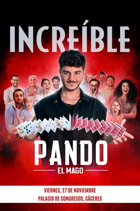 INCREÍBLE, 'PANDO EL MAGO'