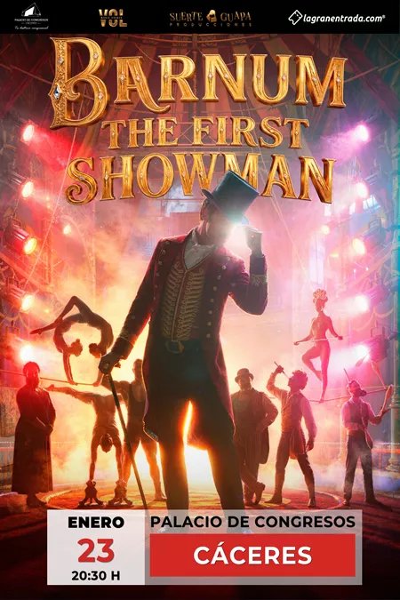 BARNUM-THE FIRST SHOWMAN