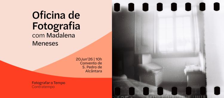 Oficina de Fotografia com Madalena Meneses