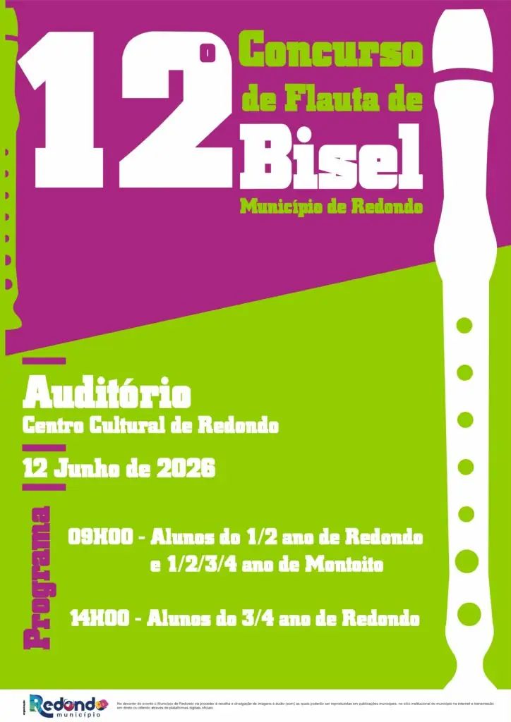 12º Concurso de Flauta de Bisel Município de Redondo | 12 de junho | 09h00 | 14h00 | Auditório do CCR