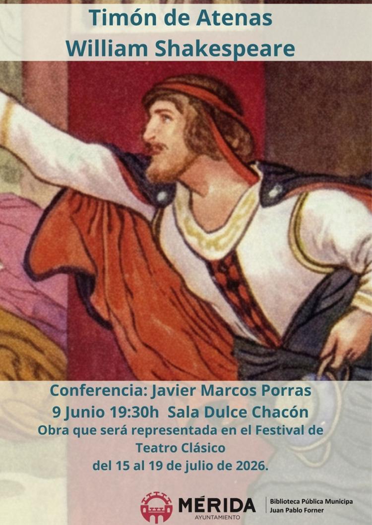 Conferencia ‘Timón de Atenas (Shakespeare)’ de Javier Marcos Porras