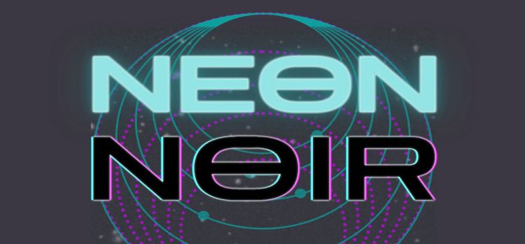 NEON NOIR by Hex & DVɅƌ + Nastassja