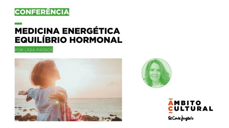 Medicina Energética - Equilíbrio Hormonal