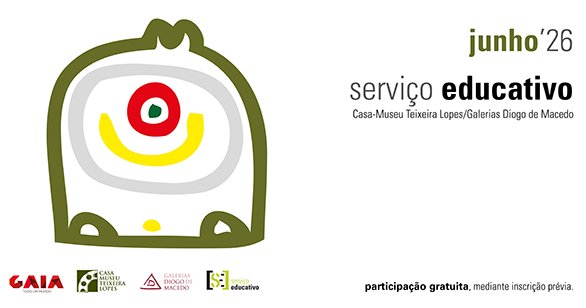 Serviço Educativo CMTL/GDM | junho '26