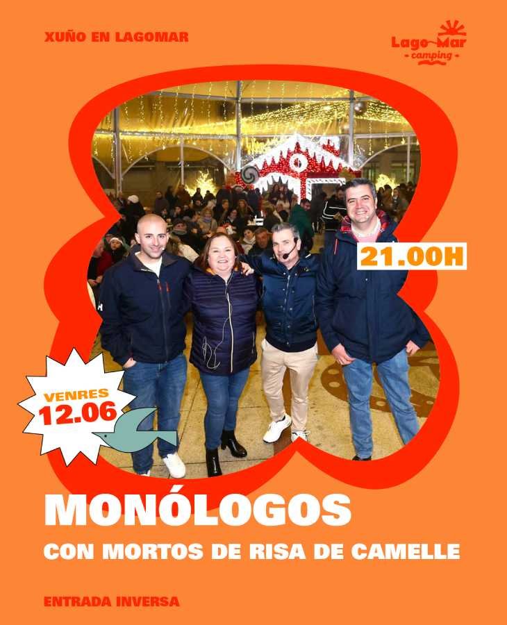 Monólogos con Mortos de Risa de Camelle no Camping Lago-Mar