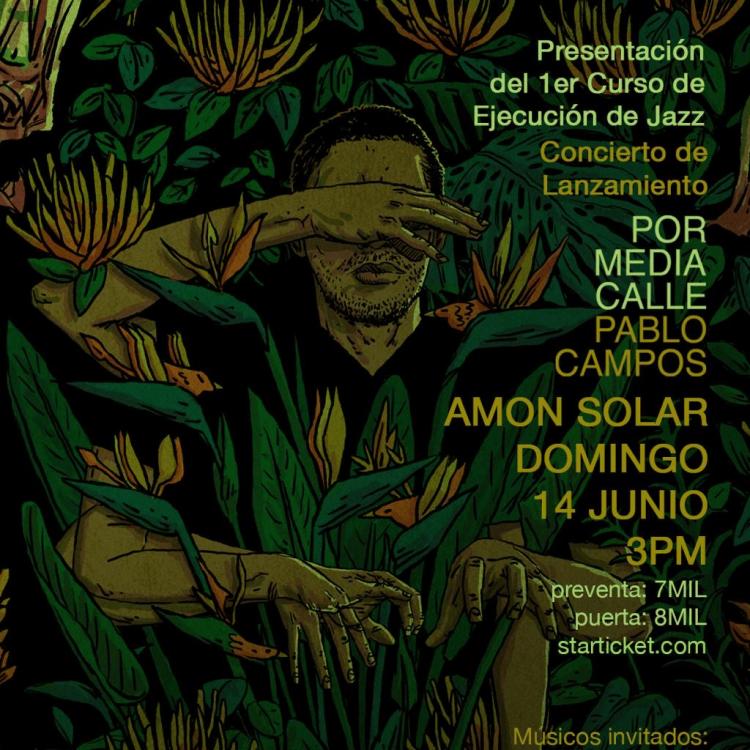 Concierto de Lanzamiento - Pablo Campos