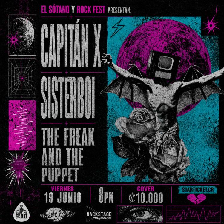 Sisterboi, Capitán X y The Freak And The Puppet