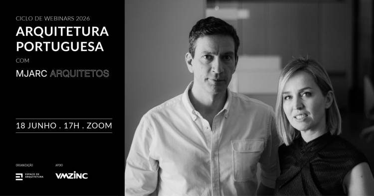 Webinar | Arquitetura Portuguesa com MJARC Arquitetos