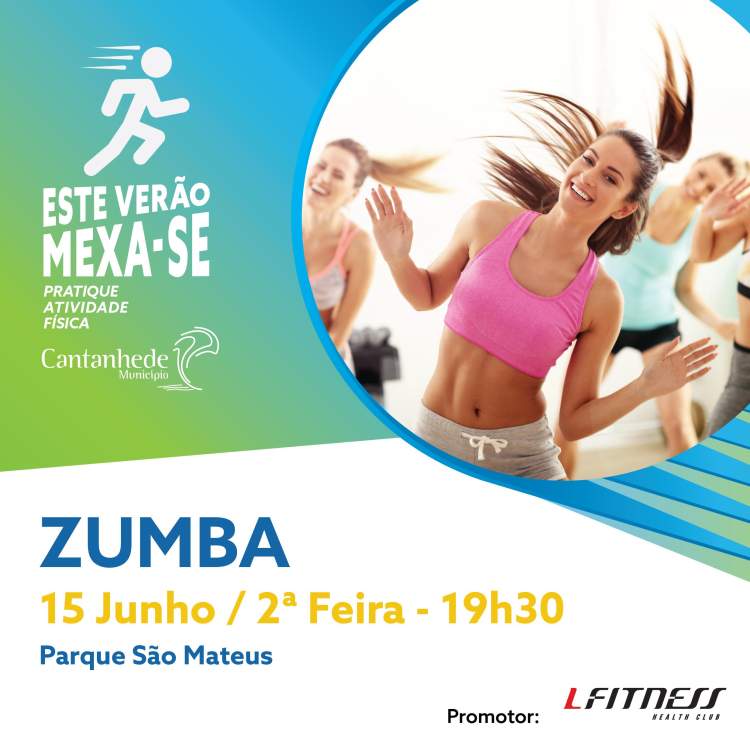 Este Verão Mexa-se! Em Cantanhede - ZUMBA com LFitness