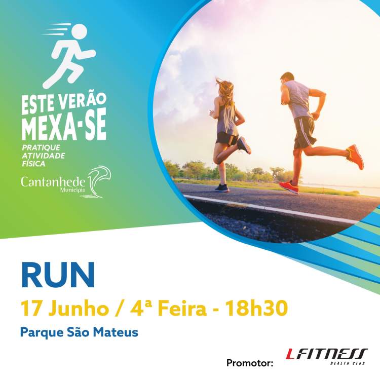 Este Verão Mexa-se! Em Cantanhede - RUN com LFitness