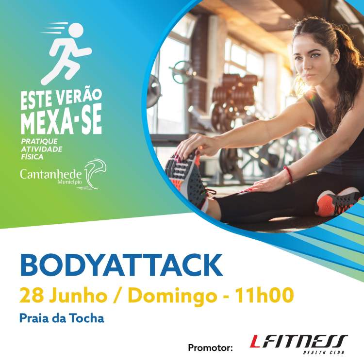 Este Verão Mexa-se! Na Praia da Tocha - BODYATTACK com LFitness