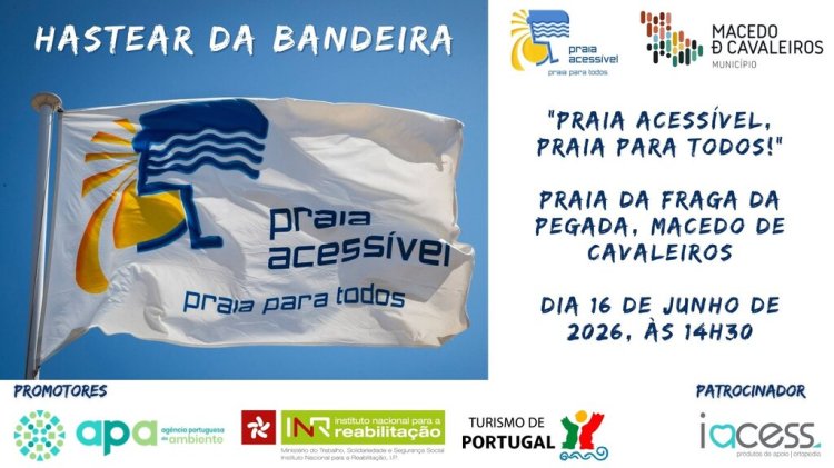 Hastear da Bandeira do Programa “Praia Acessível, Praia para Todos!”