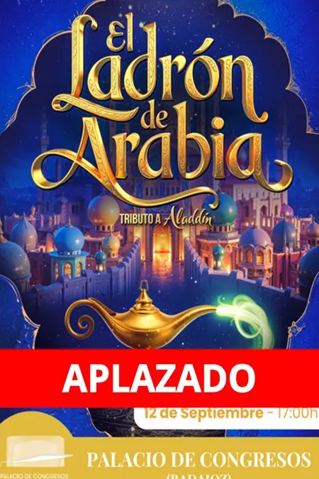EL LADRÓN DE ARABIA - TRIBUTO A ALADDÍN