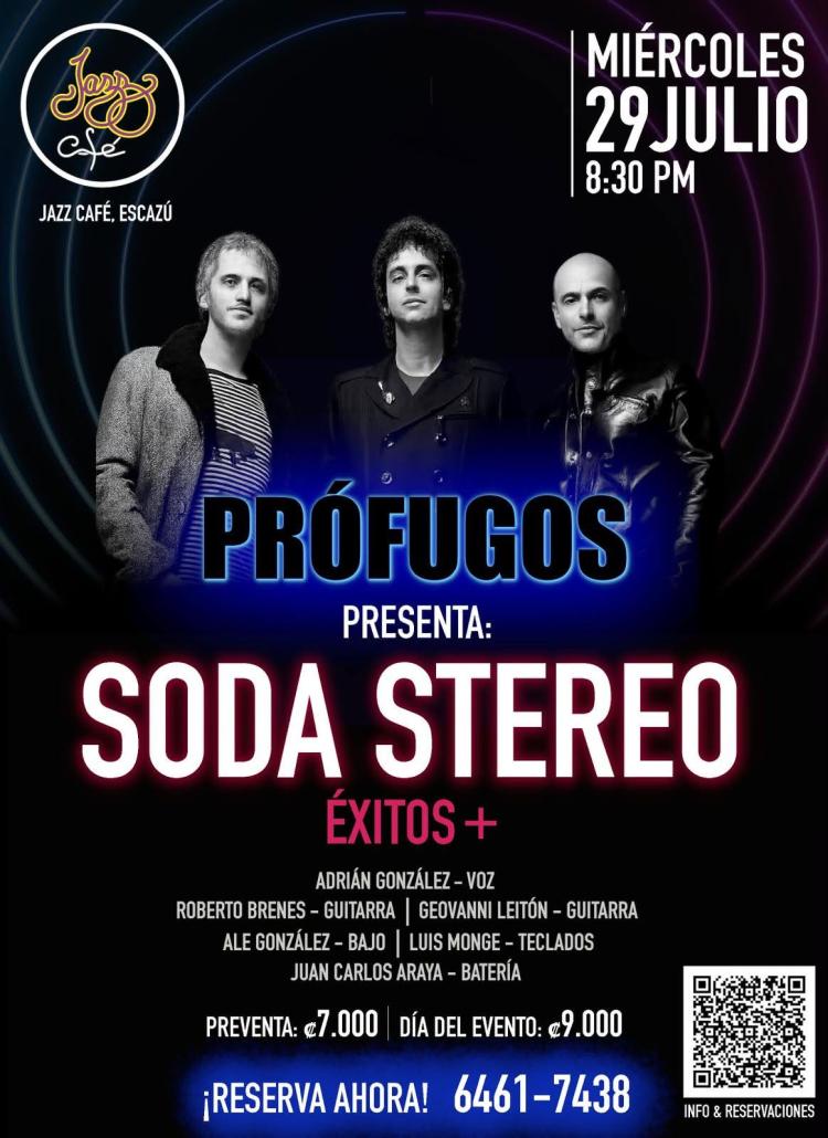 Prófugos presenta: SODA STEREO