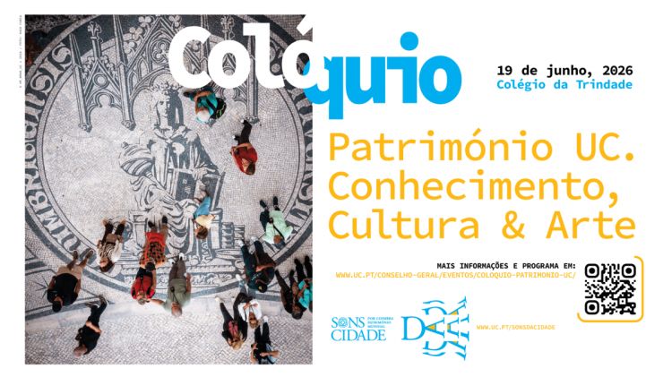 'Património UC. Conhecimento, Cultura & Arte'