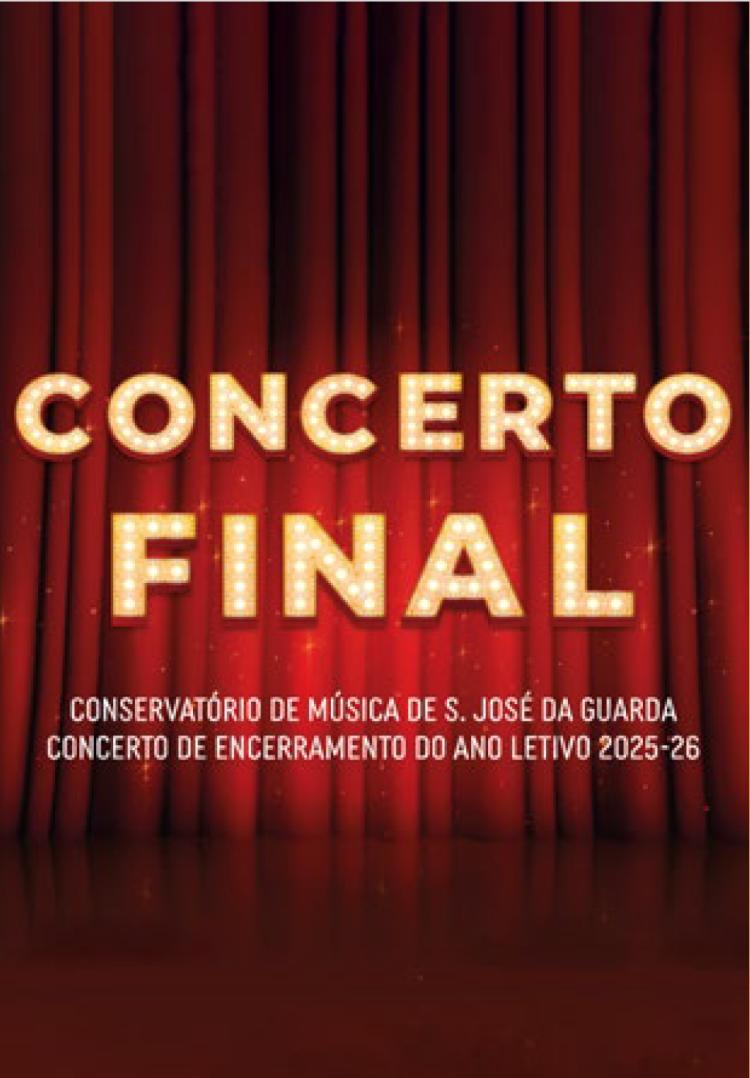 Dia 17 Concerto de Encerramento do Ano Letivo