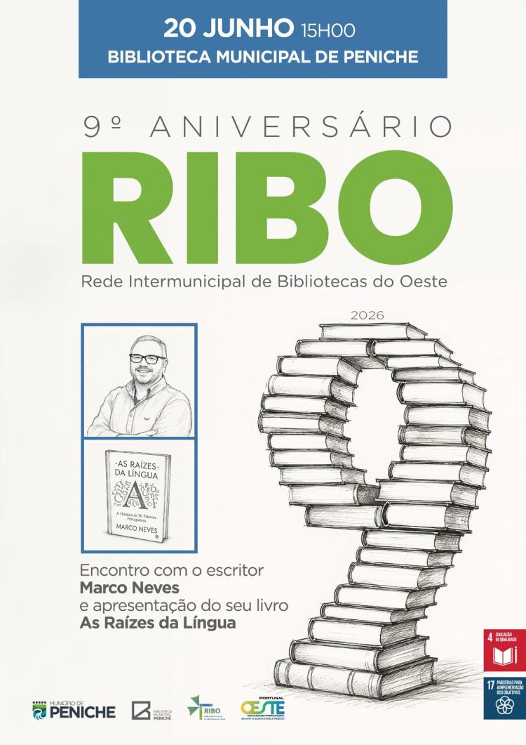 Celebração do 9º aniversário da Rede Intermunicipal de Bibliotecas do Oeste - RIBO