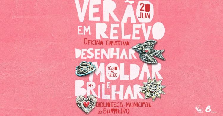 Oficina Criativa “Verão em Relevo – Desenhar, moldar e brilhar”