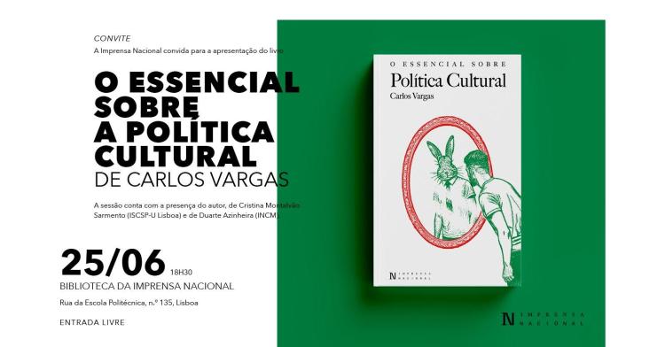 Apresentação 'O Essencial sobre a Política Cultura' de Carlos Vargas