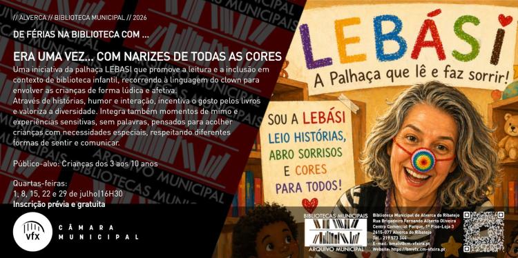 ERA UMA VEZ... COM NARIZES DE TODAS AS CORES