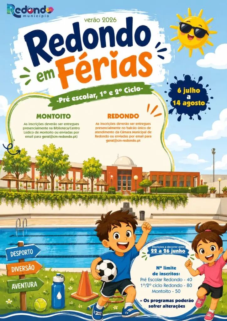 Verão 2026: “Redondo em Férias”: de 06 de julho a 14 de agosto | Redondo e Montoito | Inscrições: de 22 a 26 de junho