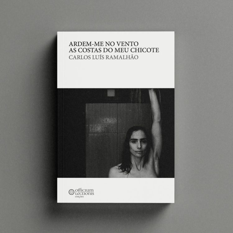 Carlos Luís Ramalhão - Ardem-me no vento as costas do meu chicote [Apresentação de livro]