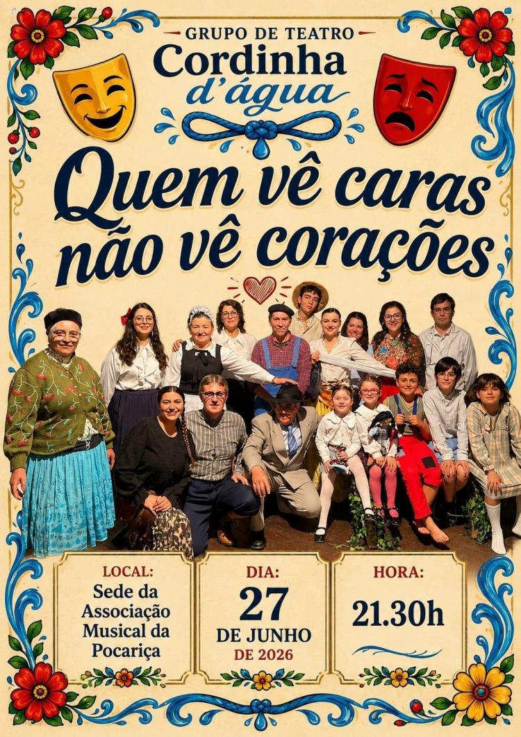 Peça de Teatro 'Quem vê caras não vê corações', pelo Grupo de Teatro Cordinha d'Água