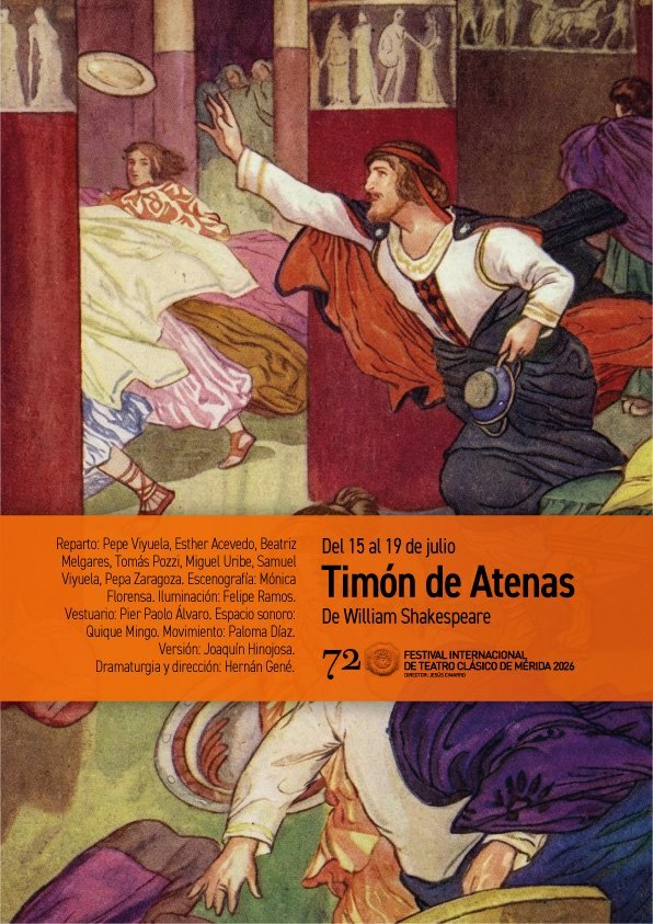 72 Festival de Teatro Clásico: «Timón de Atenas»