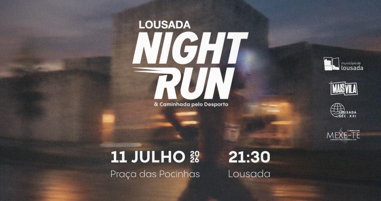 Lousada Night Run e Caminhada pelo Desporto