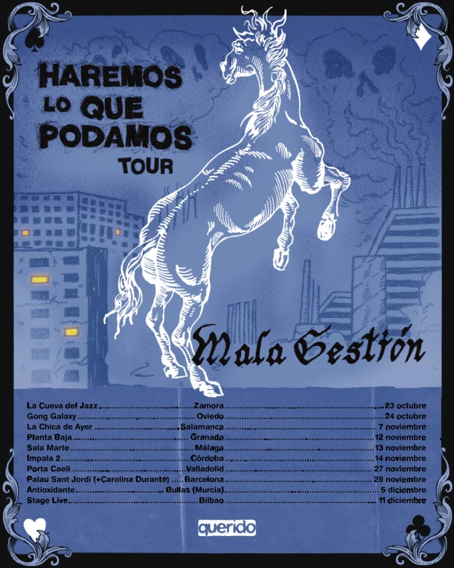 CONCIERTO | Mala Gestión - Haremos lo que podamos Tour