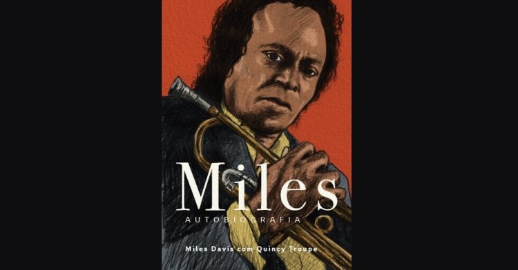 Apresentação do livro 'Miles - Autobiografia', de Miles Davis com Quincy Troupe (Ed. Fantasma)