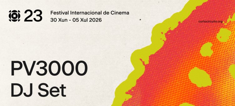 CURTOCIRCUÍTO 2026 · PV3000 DJ SET