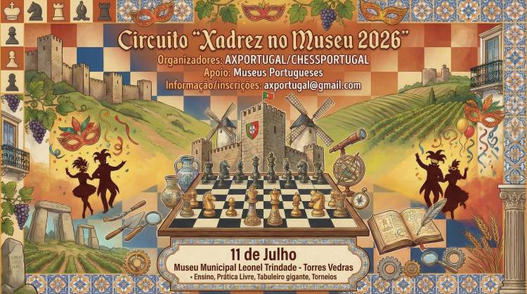 Circuito Xadrez no Museu 2026 - Museu Municipal Leonel Trindade