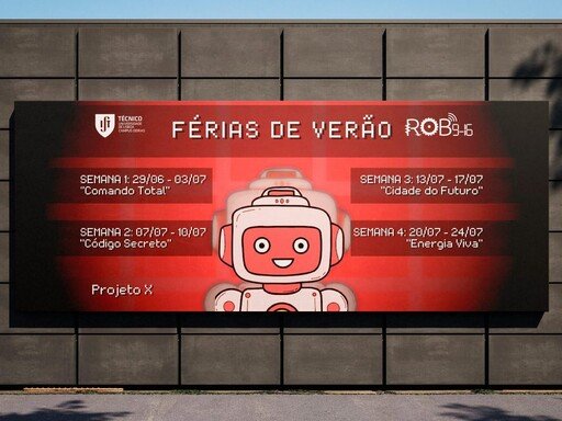 Rob9-16 - Férias de Verão 2026 do Instituto Superior Técnico