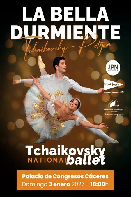 LA BELLA DURMIENTE - TCHAIKOVSKY NATIONAL BALLET