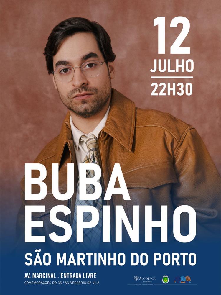 Buba Espinho | São Martinho do Porto