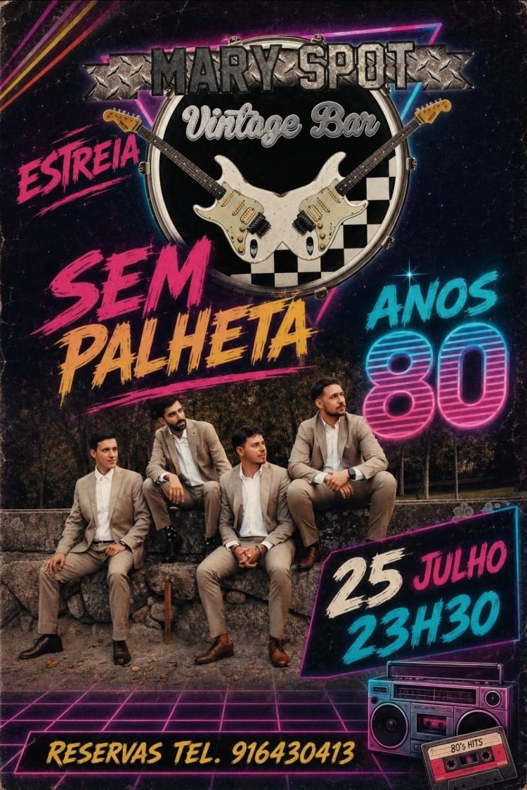 SEM PALHETA - ANOS 80!!!! - ESTREIA!