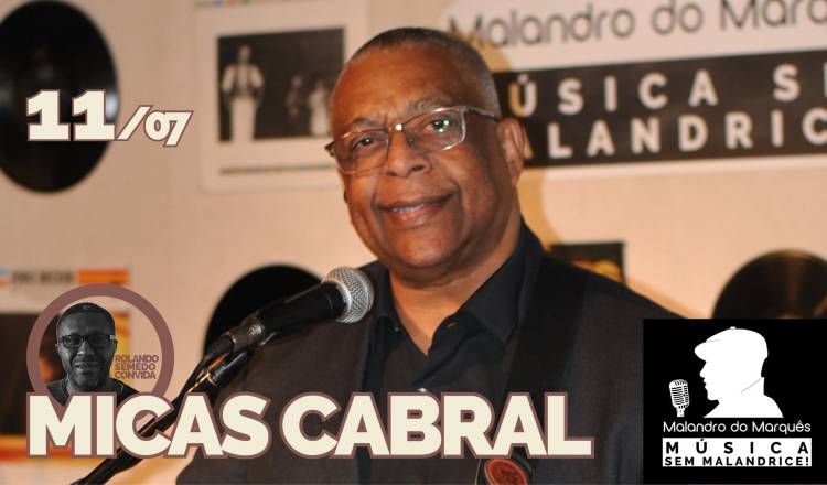 Micas Cabral no Malandro do Marquês