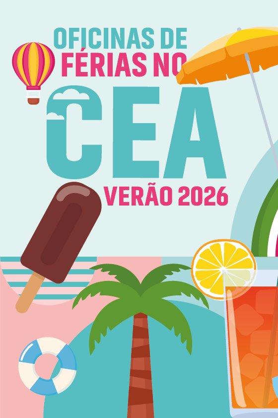 Oficinas de Férias de Verão no CEA
