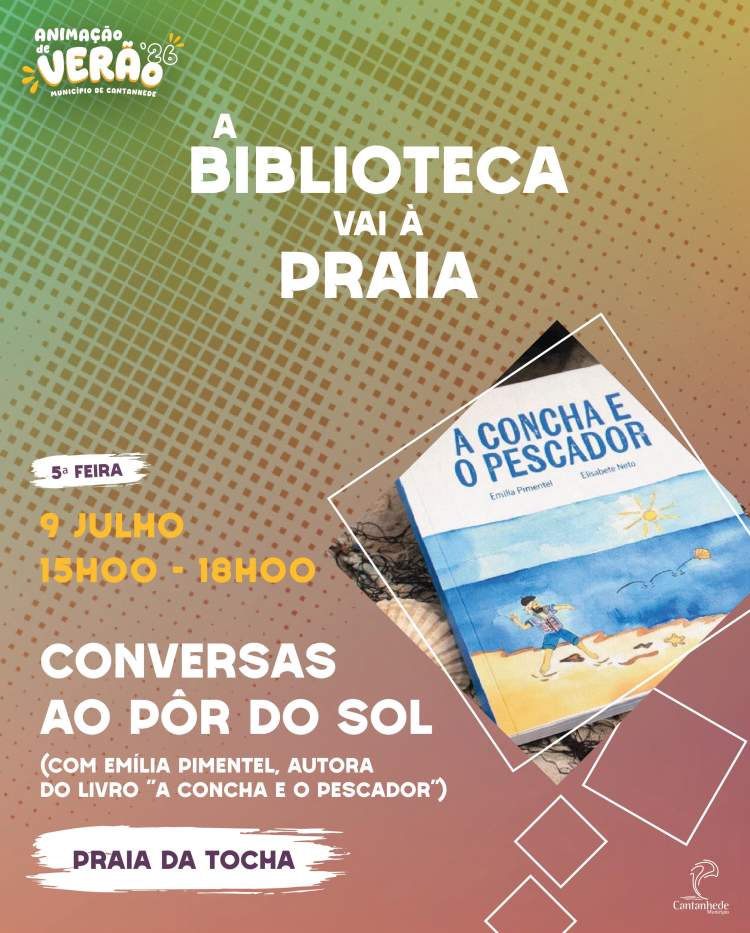 A Biblioteca vai à Praia! - 'Conversas ao pôr do sol', com Emília Pimentel, autora do livro 'A concha e o pescador'