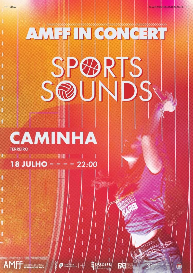 AMFF in Concert – Sports Sounds em Caminha!