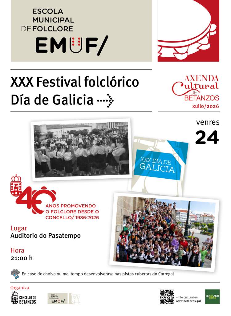 XXX Festival de Folclore Día de Galicia “40 anos promovendo o folclore dende o Concello”