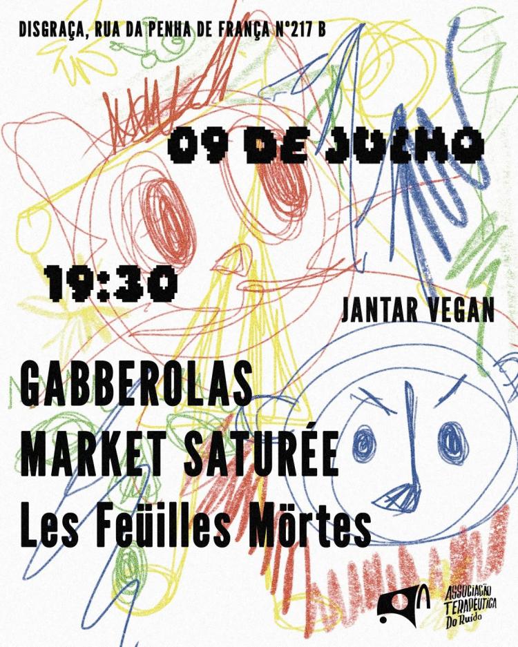 [R\F + ATR] MARKET SATURÉE + Les Feüilles Mörtes + GABBEROLAS