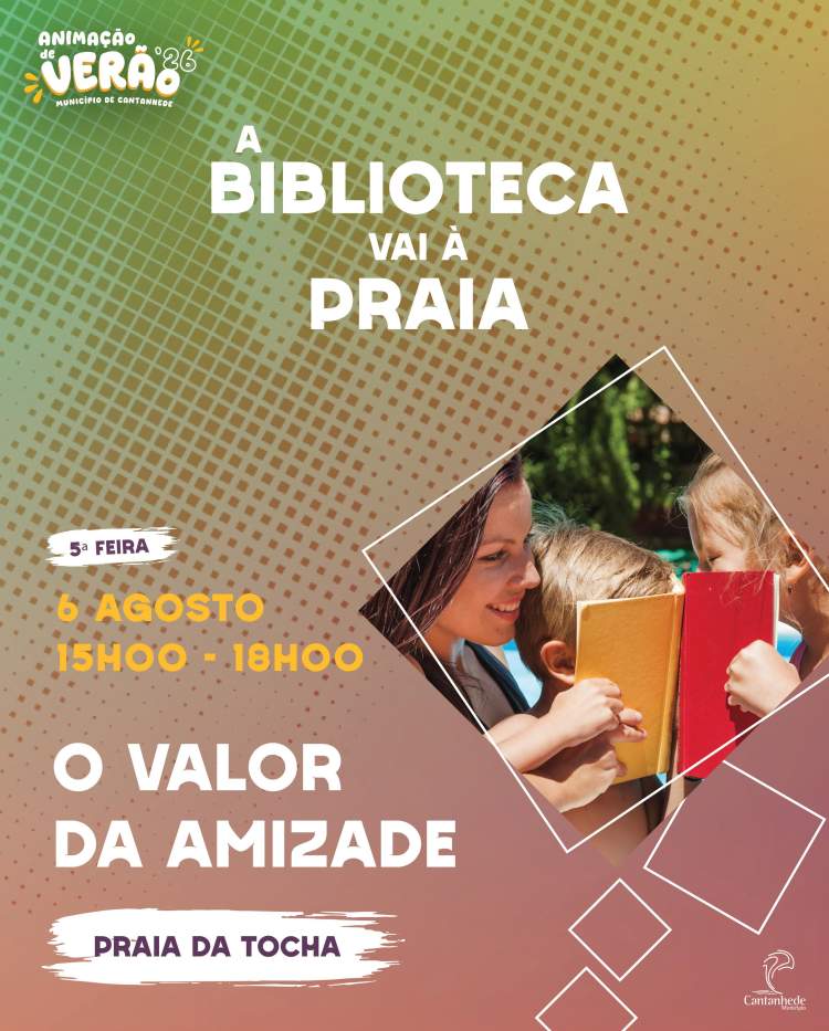 A Biblioteca vai à Praia! O Valor da Amizade