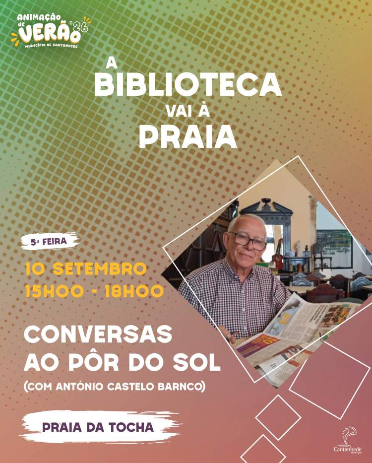 A Biblioteca vai à Praia! 'Conversas ao pôr do sol', com António Castelo Branco